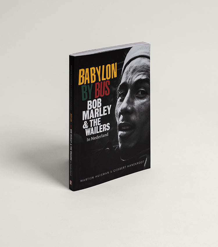 Babylon by Bus - Bob Marley & The Wailers in Nederland